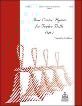 Four Easter Hymns for Twelve Bells, Set 2 Handbell sheet music cover